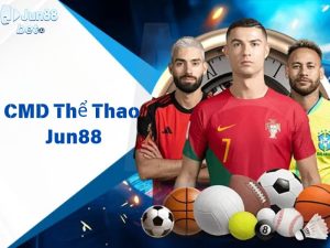 CMD thể thao Jun88 - Sảnh thể thao kèo tốt nhất EURO 2024