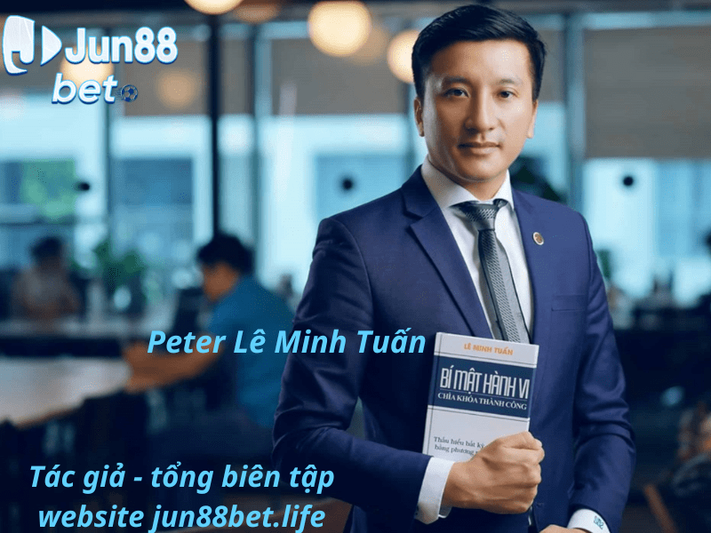 Ông Lê Minh Tuấn - Tác giả tổng biên tập website jun88bet.blog