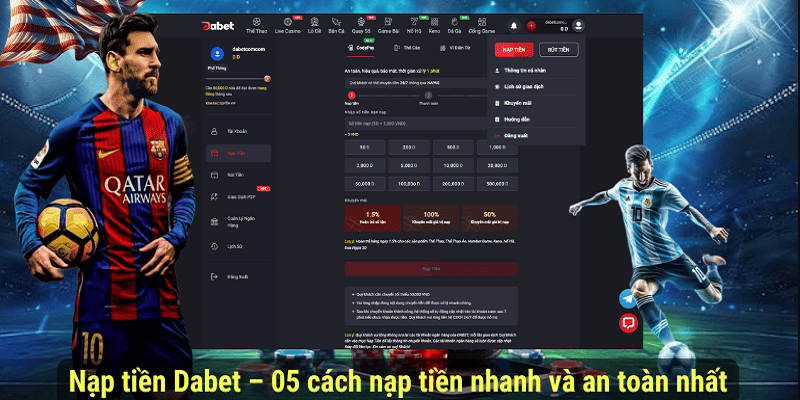 Nạp tiền Dabet là thao tác quan trọng tại nhà cái